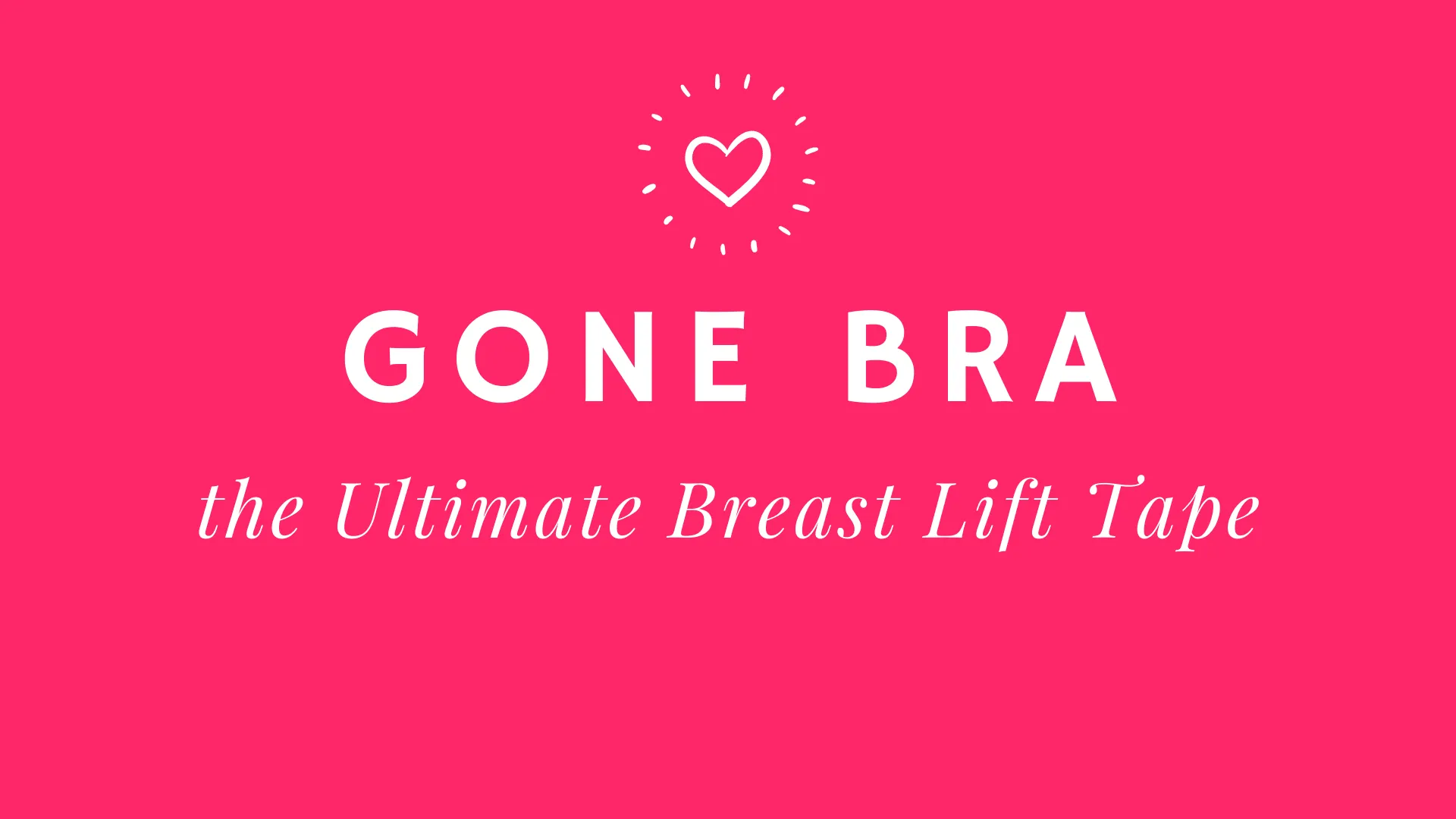 Gone Bra The Ultimate Breast Lift Tape - Boob Tape